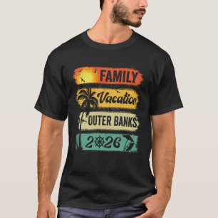 Family Outer Banks Vacation 2026 Funny Matching Gr T-Shirt