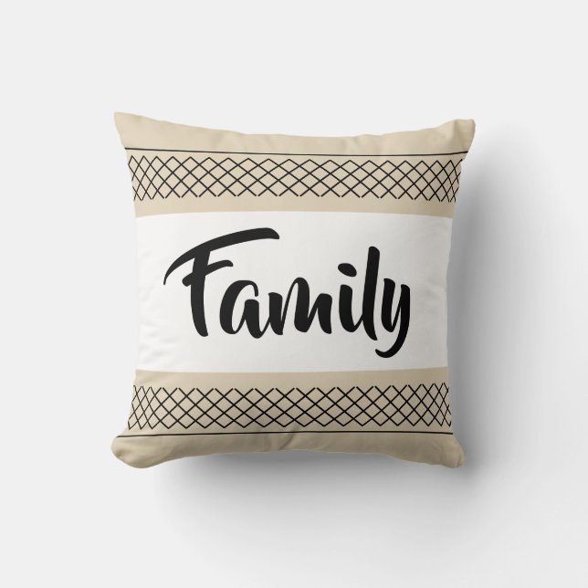 Family Pattern Print Stylish Typography  Beige Cushion (Front)