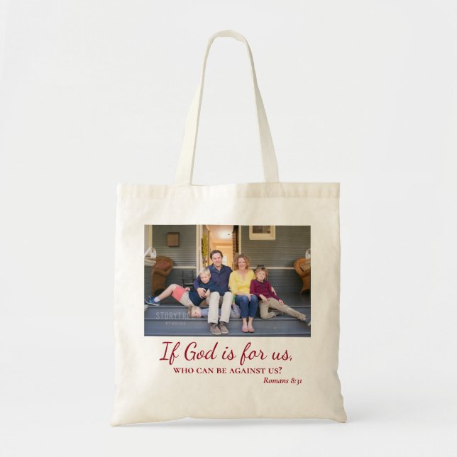 Family Photo If God be for us Bible Verse Tote Bag (Front)
