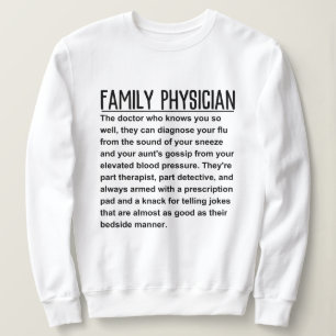 Family Physician Sweatshirt