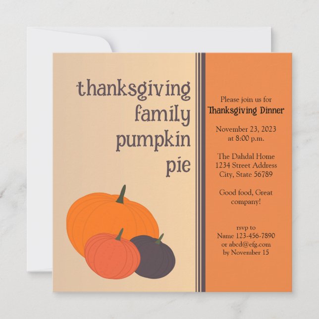 Family Pumpkin Pie Thanksgiving Dinner Invitations (Front)