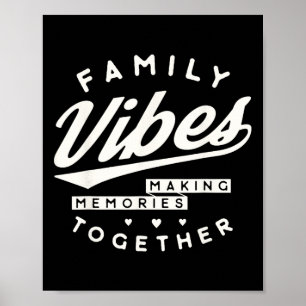 Family Reunion 2025 Family Vibes Making Memories M Poster