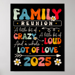 Family Reunion 2025 Funny Aint No Family Like The Poster