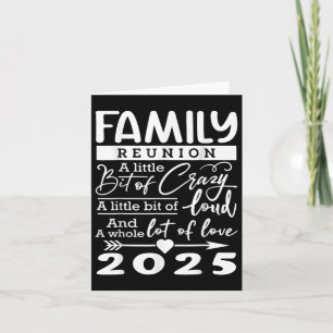 Family Reunion 2025 Funny Family Lovers _1 Card