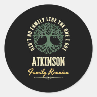 Family Reunion 2025 Matching Design - Atkinson Classic Round Sticker