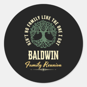 Family Reunion 2025 Matching Design - Baldwin Classic Round Sticker