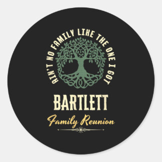 Family Reunion 2025 Matching Design - Bartlett Classic Round Sticker