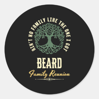 Family Reunion 2025 Matching Design - Beard Classic Round Sticker