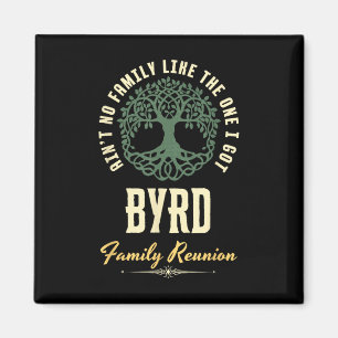 Family Reunion 2025 Matching Design - Byrd Magnet