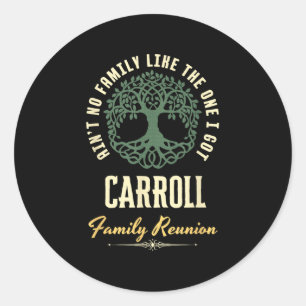 Family Reunion 2025 Matching Design - Carroll Classic Round Sticker