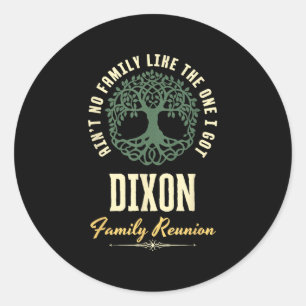 Family Reunion 2025 Matching Design - Dixon  Classic Round Sticker
