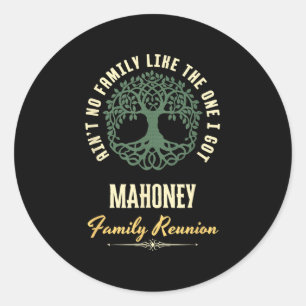 Family Reunion 2025 Matching Design - Mahoney  Classic Round Sticker