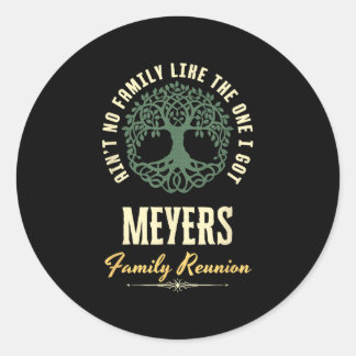 Family Reunion 2025 Matching Design - Meyers Classic Round Sticker