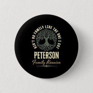 Family Reunion 2025 Matching Design - Peterson 6 Cm Round Badge