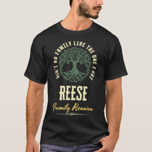 Family Reunion 2025 Matching Design - Reese  T-Shirt