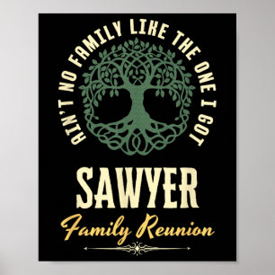 Family Reunion 2025 Matching Design - Sawyer Poster