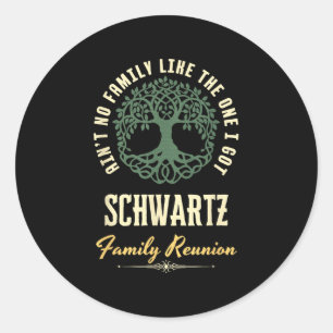 Family Reunion 2025 Matching Design - Schwartz  Classic Round Sticker