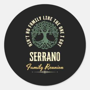 Family Reunion 2025 Matching Design - Serrano  Classic Round Sticker