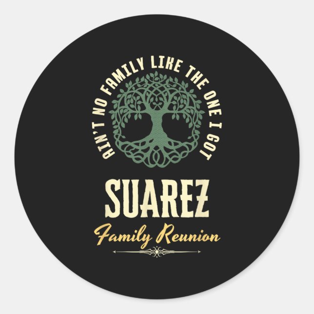Family Reunion 2025 Matching Design - Suarez  Classic Round Sticker (Front)