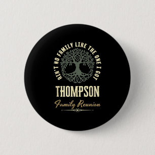 Family Reunion 2025 Matching Design - Thompson 6 Cm Round Badge