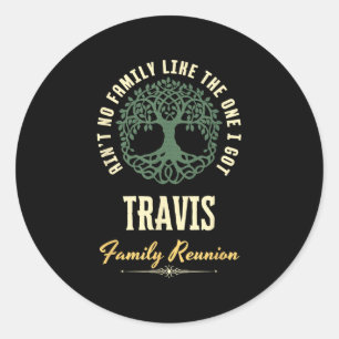 Family Reunion 2025 Matching Design - Travis  Classic Round Sticker