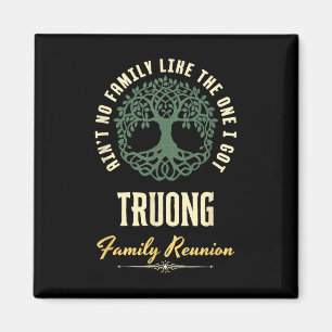 Family Reunion 2025 Matching Design - Truong  Magnet