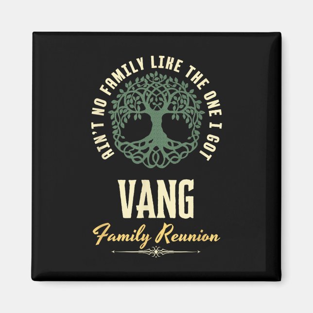 Family Reunion 2025 Matching Design - Vang  Magnet (Front)