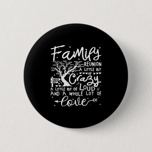 Family Reunion 2025 Shirt Family Matching Reunion 6 Cm Round Badge