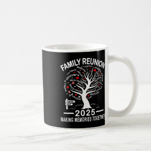 Family Reunion 2025 Shirt Family Matching Reunion  Coffee Mug