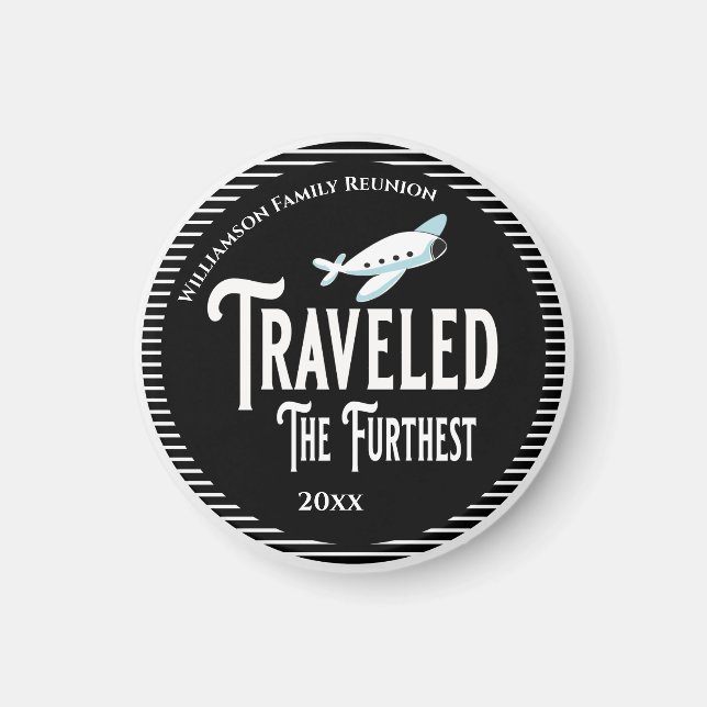 Family Reunion Award Travelled The Furthest Magnet (Front)