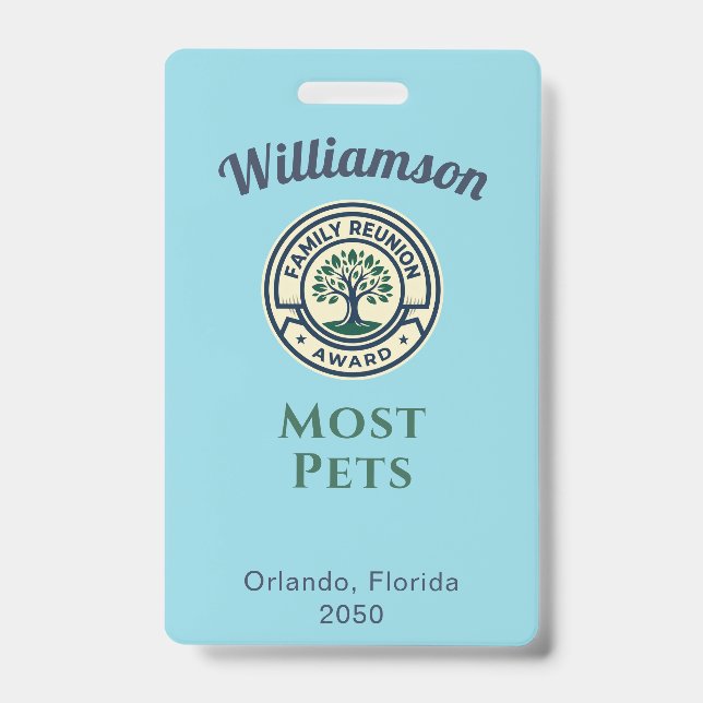 Family Reunion Best Award Most Pets ID Badge (Front)