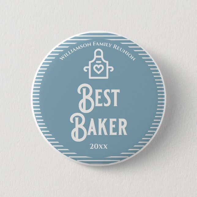 Family Reunion Best Baker Prize Award 6 Cm Round Badge (Front)