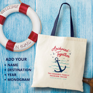 Family Reunion Cruise Anchored Together Matching Tote Bag