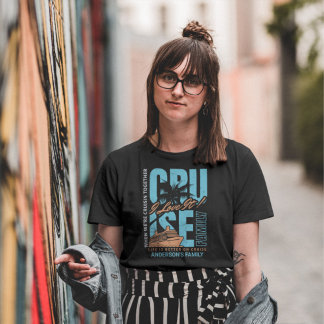 Family Reunion Custom Cruise Summer Vacation  T-Shirt