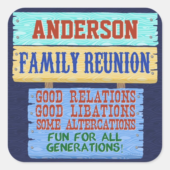 Family Reunion Funny Wooden Sign | Custom Name Square Sticker (Front)