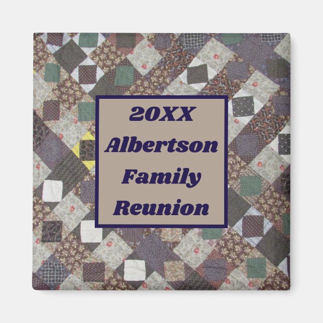Family Reunion Keepsake Patchwork Quilt Gathering Magnet (Front)
