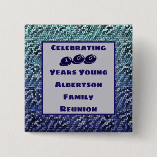 Family Reunion Milestone Birthday Celebration 15 Cm Square Badge