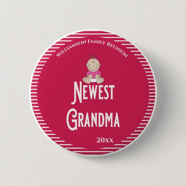 Family Reunion Newest Grandma It's A Girls! 6 Cm Round Badge (Front)