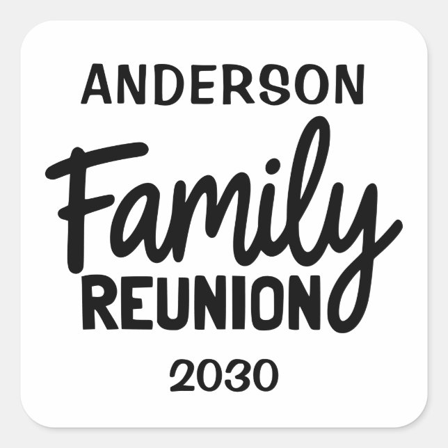 Family Reunion Playful Script Custom Date Name Square Sticker (Front)