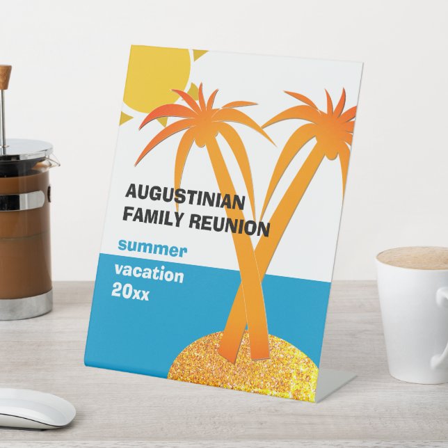 Family Reunion Summer Vacation Pedestal Sign (In SItu)