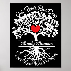 Family reunion vibes roots run deep love runs poster