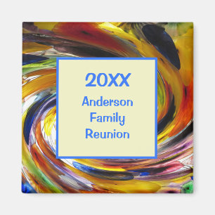Family Reunion Vivid Tie Dye Swirl Abstract Event Magnet