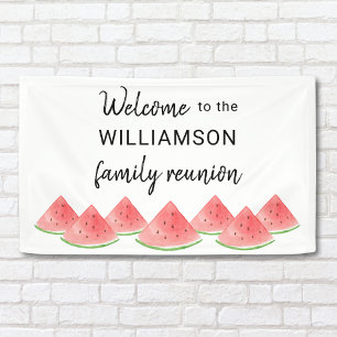 Family Reunion Watermelon Welcome Banner