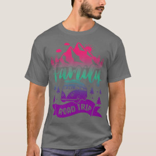 Family Road Trip Family Tour Summer Beach Vacation T-Shirt