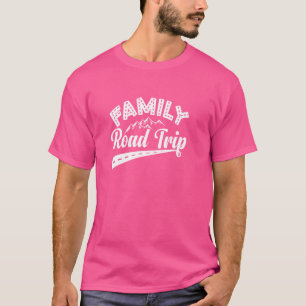 Family road trip - summer family vacation reunion  T-Shirt