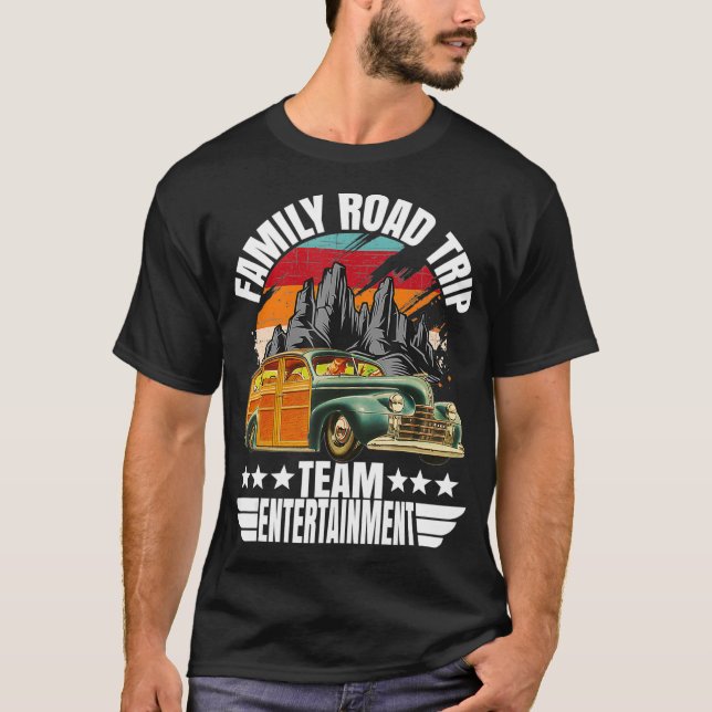 Family Road Trip Team Entertainment Summer Vacatio T-Shirt (Front)