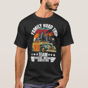 Family Road Trip Team Social Media Summer Vacation T-Shirt