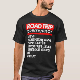 Family Road Trips Funny Vacation Summer Outdoors T-Shirt