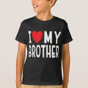Family Sibling I Love My Brother Heart T-Shirt