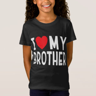 Family Sibling I Love My Brother Heart T-Shirt